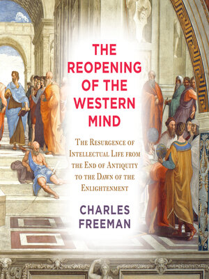 cover image of The Reopening of the Western Mind